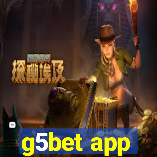 g5bet app